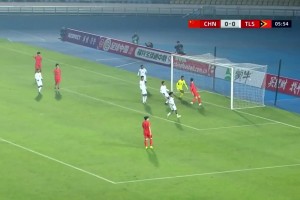 U16国足14-0东帝汶,谢晋、帅惟浩、赵松源分别戴帽