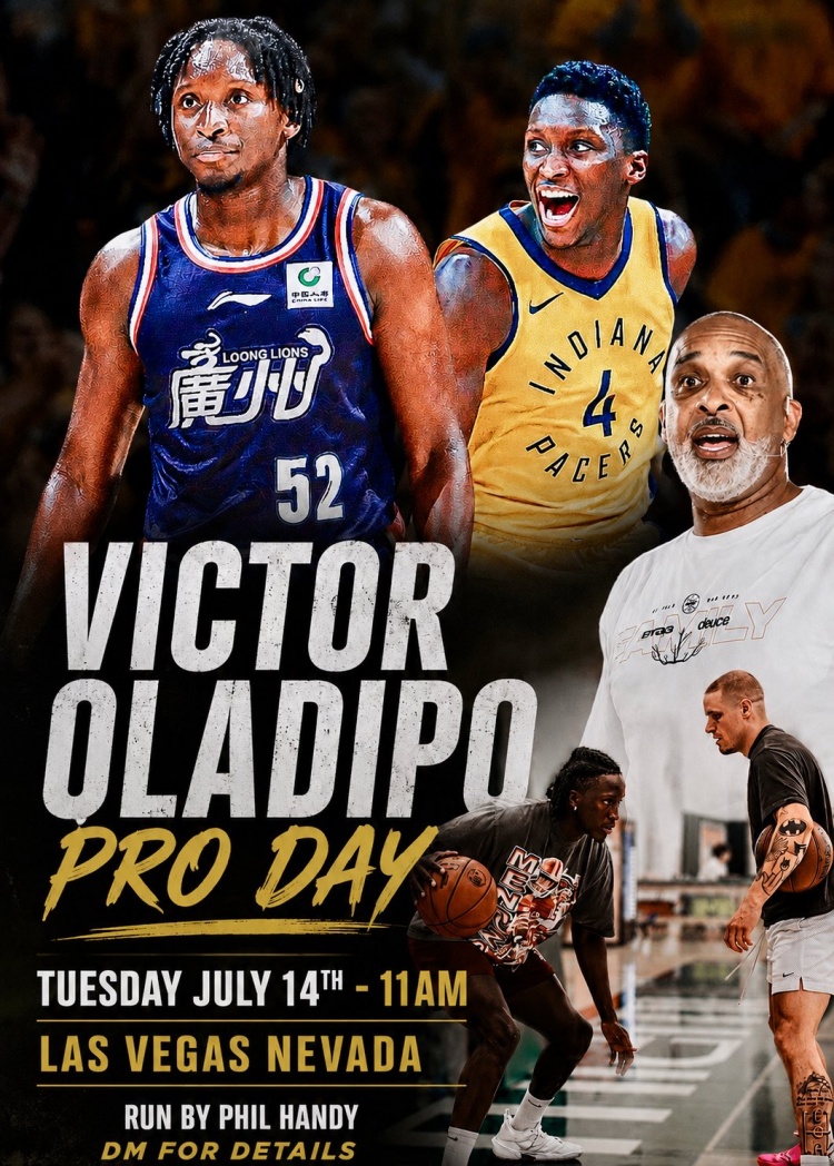 奥拉迪波赌城设公开训练日 邀NBA及CBA管理层验货 奥拉迪波赌城设公开训练日 邀NBA及CBA管理层验货